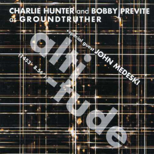 Hunter, Charlie / Previte, Bobby: Altitude
