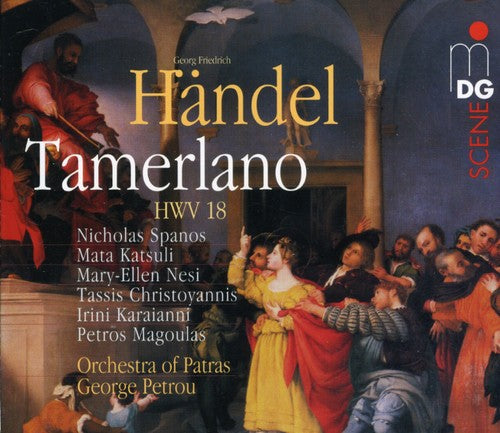 Handel / Spanos / Katsuli / Orch Patras / Petrou: Tamerlano