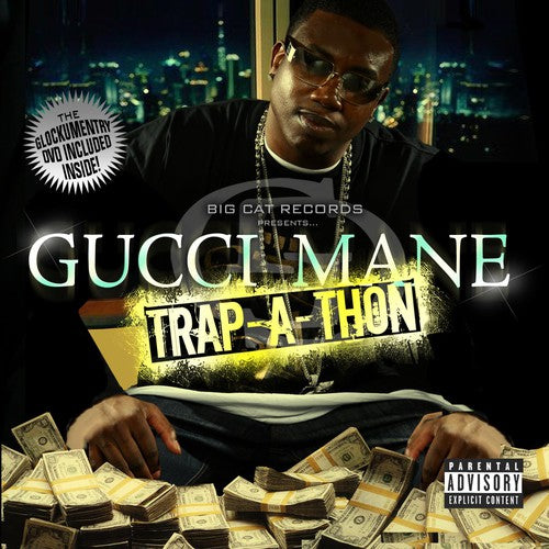 Gucci Mane: Trap-A-Thon