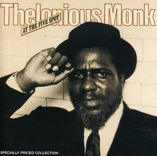 Monk, Thelonious: At the Five Spot