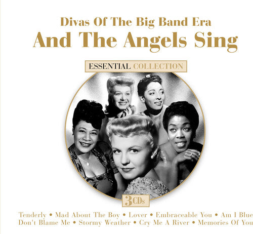 & the Angels Sing: Divas of Big Band Era / Various: And the Angels Sing: Divas of the Big Band Era