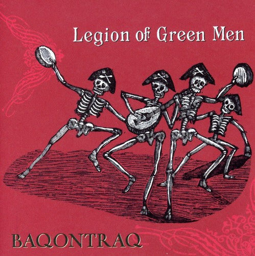 Legion of Green Men: Baqontraq
