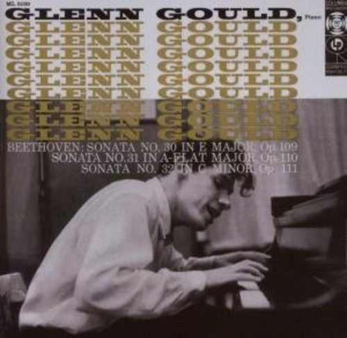 Gould, Glenn: Beethoven Piano Sonatas Nos. 30-32