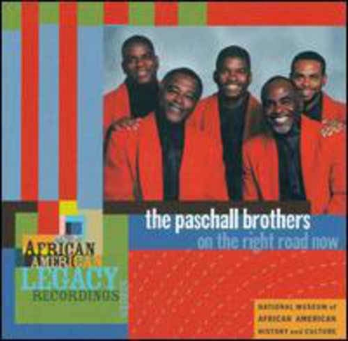 Paschall Brothers: On the Right Road Now