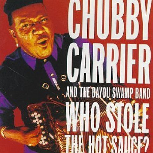 Carrier, Chubby: Who Stole Hot Sauce