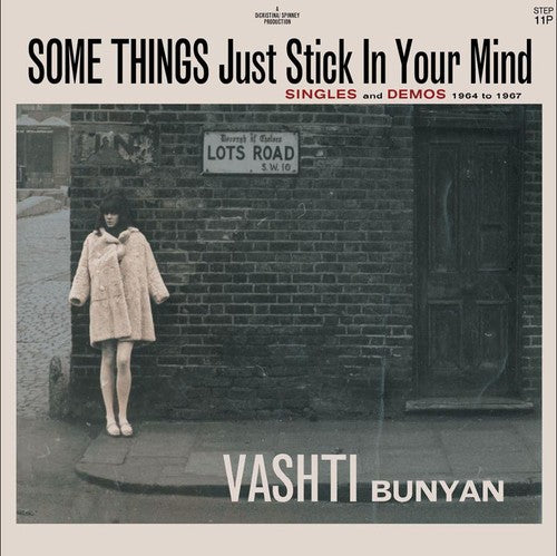 Vashti Bunyan: Some Things Just Stick In You Mind: Single and Demos 1964-1967