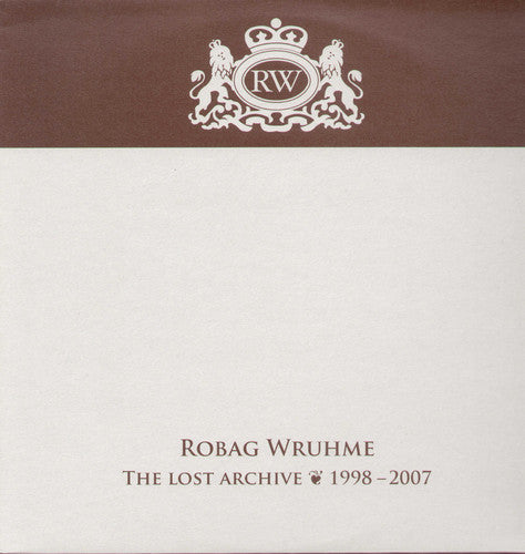 Wruhme, Robag: Lost Archive 1998-2007