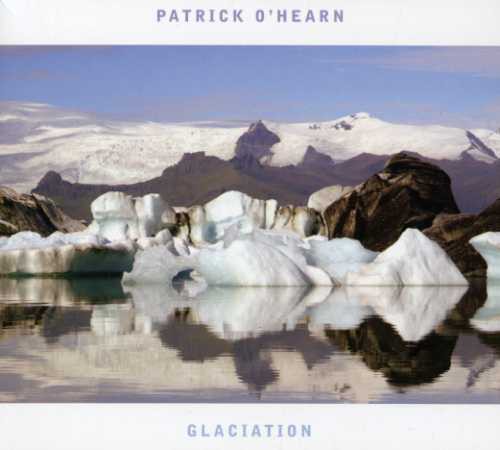 O'Hearn, Patrick: Glaciation