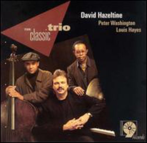 Hazeltine, David: Classic Trio