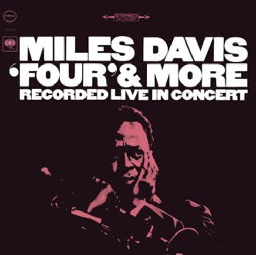 Davis, Miles: Four & More