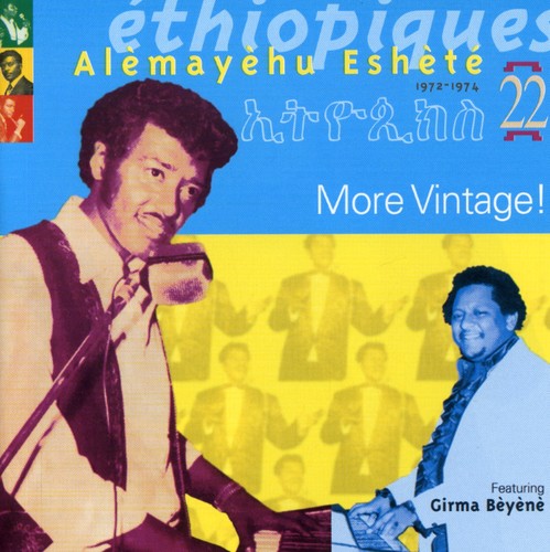 Eshete, Alemayehu: Ethiopiques, Vol. 22: More Vintage!