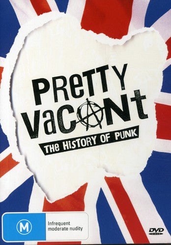 Pretty Vacant-History of Punk: Pretty Vacant-History of Punk