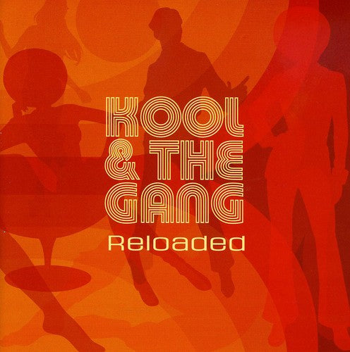 Kool & the Gang: Reloaded