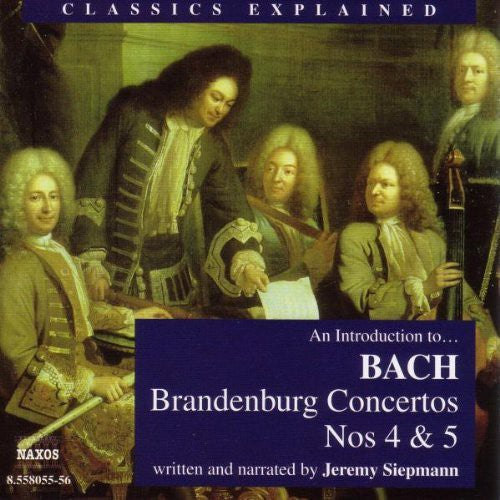 Bach / Siepmann / Cologne Co: Introduction to Con Brandenburg 4/5