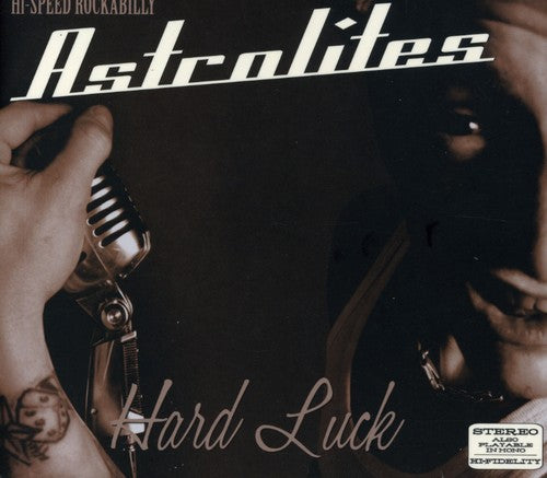 Astrolites: Hard Luck