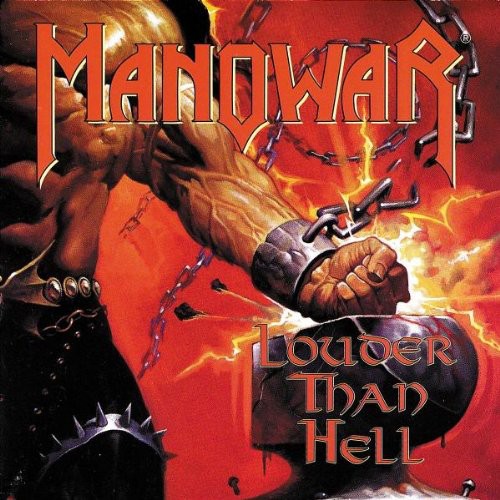 Manowar: Louder Than Hell