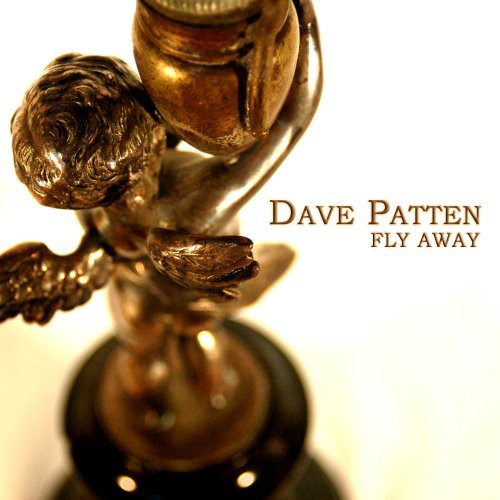 Patten, Dave: Fly Away