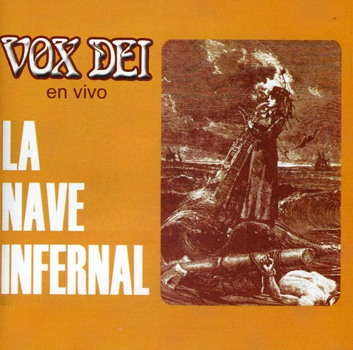 Vox Dei: La Nave Infernal