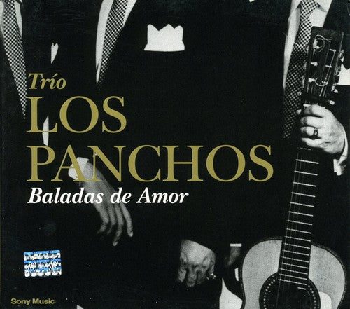Trio Los Panchos: Baladas de Amor