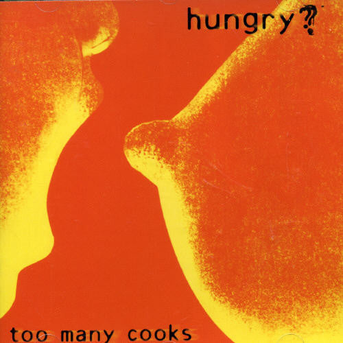 Too Many Cooks: Hungry