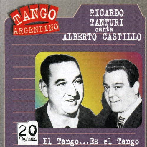 Tanturi & Castillo: El Tango Es El Tango