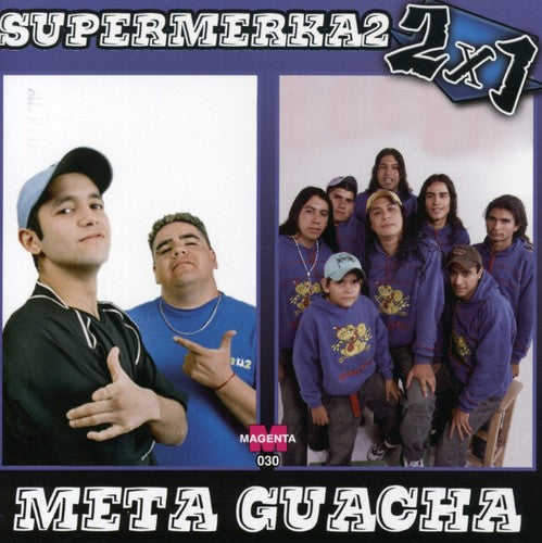 Super Mer Ka 2 / Meta Guacha: 2 X 1