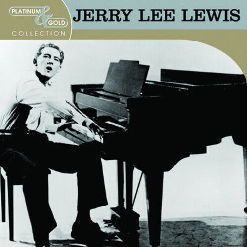 Lewis, Jerry Lee: Platinum & Gold Collection