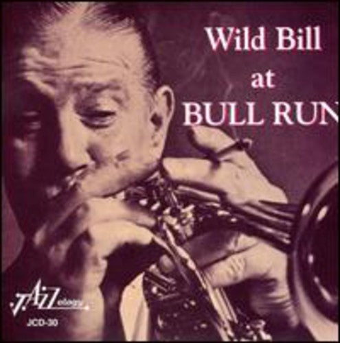 Davison, Wild Bill: Wild Bill at Bull Run