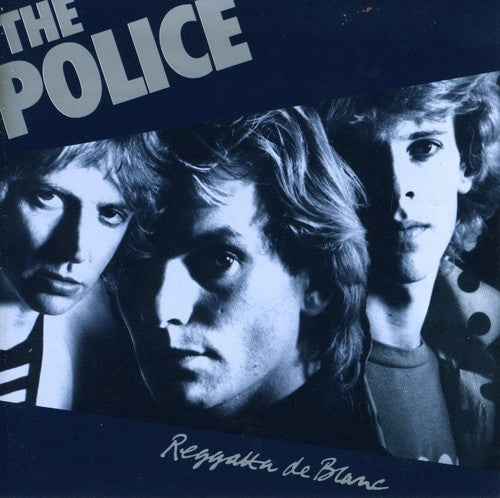 Police: Reggatta de Blanc (Remastered)