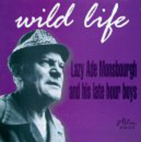 Monsbourgh, Ade & His Late Hour Boys: Wild Life