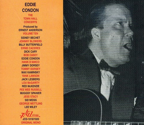 Condon, Eddie: Town Hall Concerts, Vol. 10
