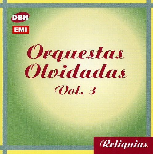 Orquesta S Olvidadas: Vol. 3-Orquesta S Olvidadas