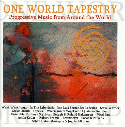 One World Tapestry: Progressive Music from Around the World