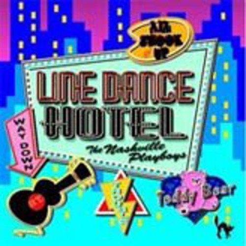 Nashville Playboys: Line Dance Hotel