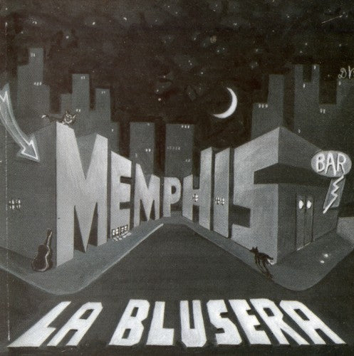 Memphis la Blusera: Blusera