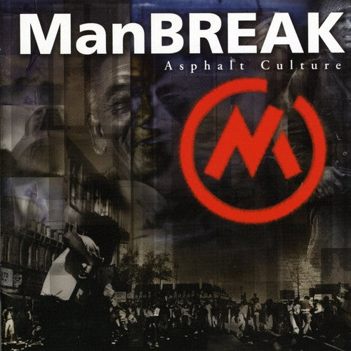 Manbreak: Asphalt Culture