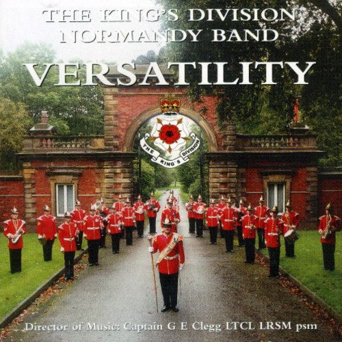 King's Division Normandy Band: Vesatility