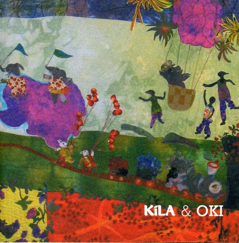 Kila & Oki: Kila & Oki