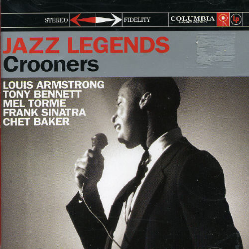 Jazz Legends: Crooners: Jazz Legends: Crooners