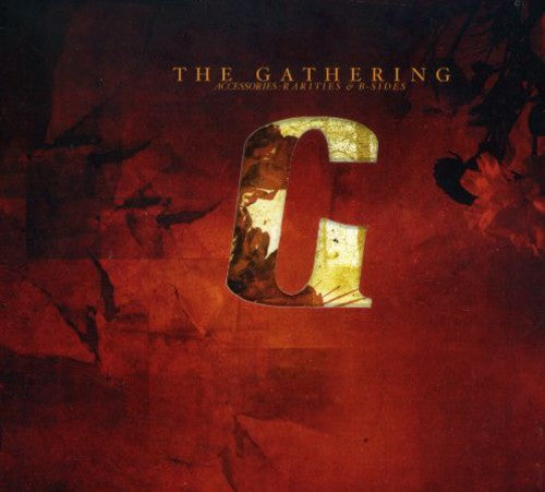 Gathering: Accessories (Rarities & B-Sides)