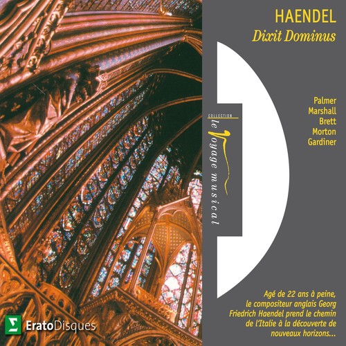 Gardiner/Monteverdi Choir & Orchestra: Handel: Dixit Dominus