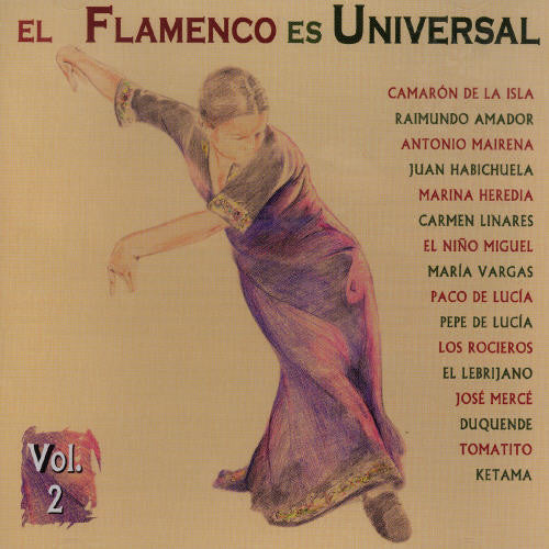 Flamenco Es Universal 2 / Various: Vol. 2-El Flamenco Es Universal