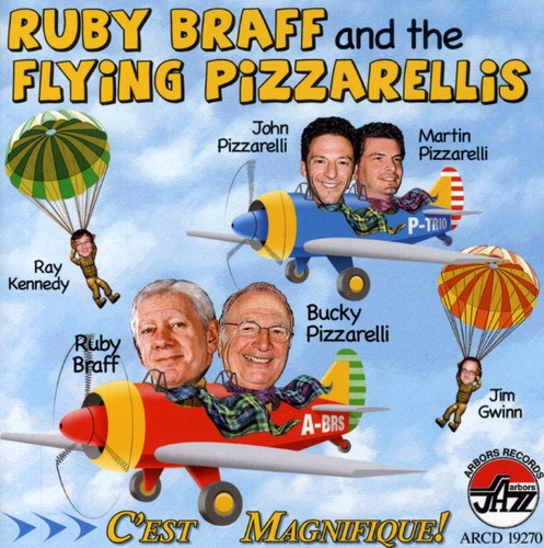 Braff, Ruby & Flying Pizzarellis: C'Est Magnifique!