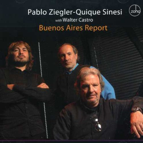 Ziegler, Pablo / Sinesi, Quique: Buenos Aires