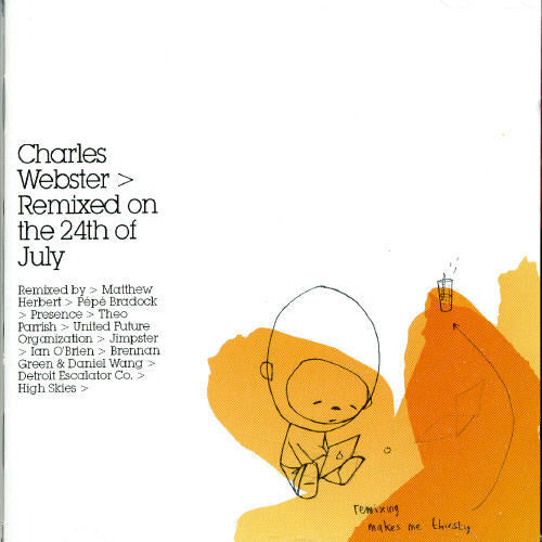 Webster, Charles: Remixed on the 24th of July
