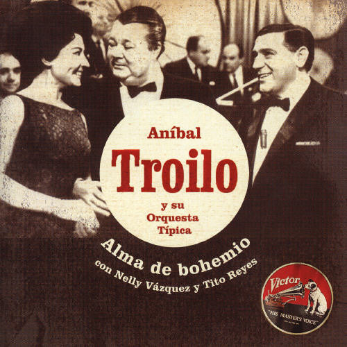 Troilo, Anibal: Alma de Bohemio: 1965