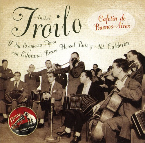 Troilo, Anibal: Cafetin de Buenos Aires