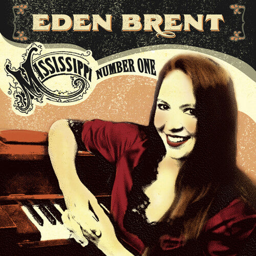 Brent, Eden: Mississippi Number One