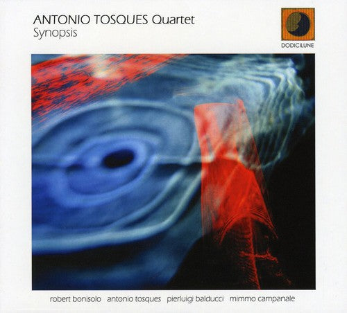 Tosques, Antonio Quartet: Synopsis