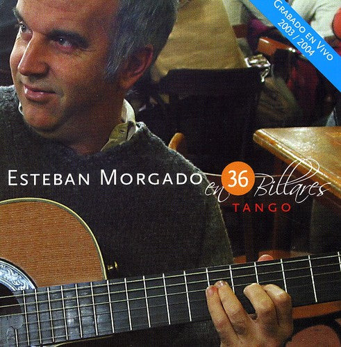 Morgado, Esteban: En 36 Billares: Live